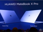 [MWC2018]华为HuaweiMateBookXPro笔电与MediaPadM5平板发表，同时拥有效能与强大扩充性