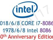 INTEL似乎正计划推出40周年纪念版i7-8086K单核心Turbo上看5.1GHz