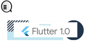 Google最强开发平台Flutter1.0终于推出