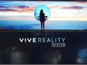 ViveRealitySystem重新塑造人们与虚拟世界互动的方式