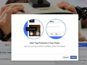 Facebook 测试新功能：粉丝页在贴文、照片、影片中 Tag 自家产品